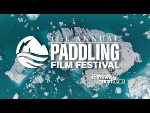 Official Paddling Film Festival Trailer 2022
