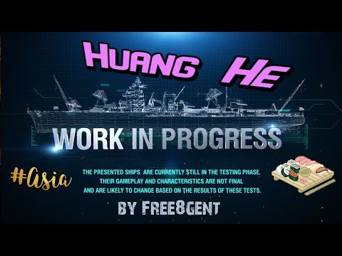World of Warships [deutsch] –  Huang He | Work in Progress