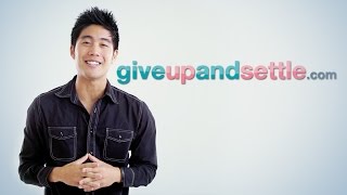 GiveUpAndSettle.com