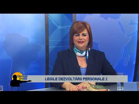Legile dezvoltarii personale - part 2- Ileana Olaru