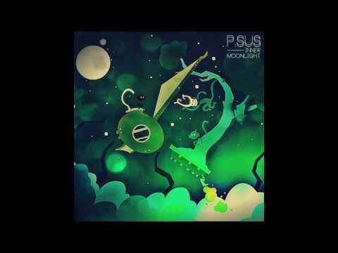 P.SUS - Inner Moonlight (2012) (Full Album)