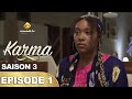 Série - Karma - Saison 3 - Episode 1 - VOSTFR