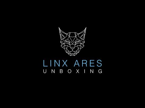 Linx Ares - Unboxing Video