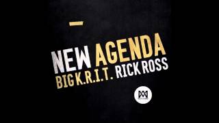 BIG K.R.I.T. - ' NEW AGENDA ' feat. Rick Ross (Prod. By Big K.R.I.T.)