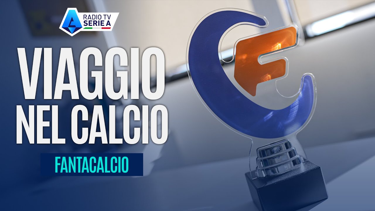 Viaggio Nel Calcio | Cosa c'è dietro Fantacalcio | Radio TV Serie A