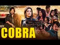COBRA Full South Indian Hindi Dubbed Movie South Dubbed Movie New South Indian Hindi Movies 2025