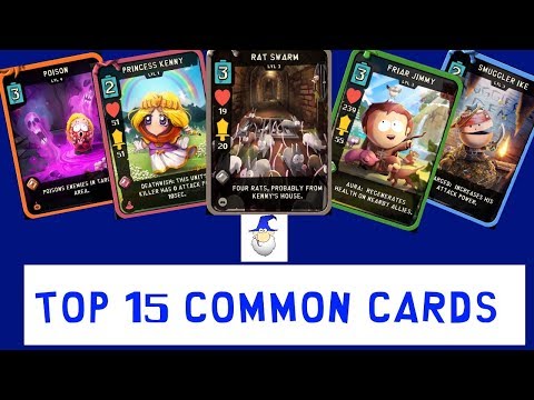 Top 15 Common Cards in Game - South Park Phone Destroyer