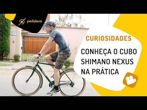 Como funciona o cubo Shimano Nexus na prática? Pedaleria
