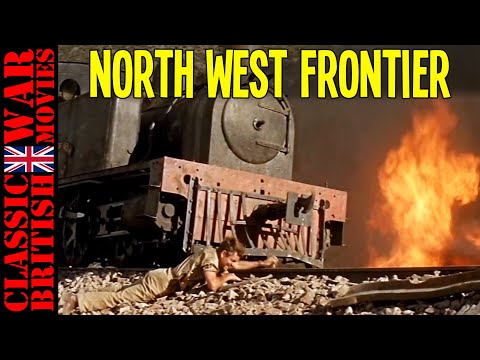 NORTH WEST FRONTIER.  1959 - Full War Movie - Classic Movie - British Empire - India - Action - HD