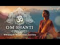 Om Shanti Himalayan Meditation With Sitar Music And Chants World Music