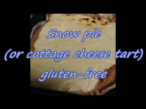 Recipe : Snow pie (or cottage cheese tart) Gluten-free