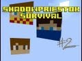Minecraft - ShadowPriestok Survival - #2 - Я БОДЯ ...