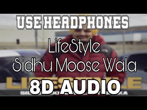 LifeStyle-Sidhu Moose Wala [8D AUDIO] Banka | 8D Punjabi Song