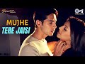 Mujhe Tere Jaisi Ladki Mil Jaye Toh Raaz Bipasha Basu Dino Malini Udit Narayan Sarika