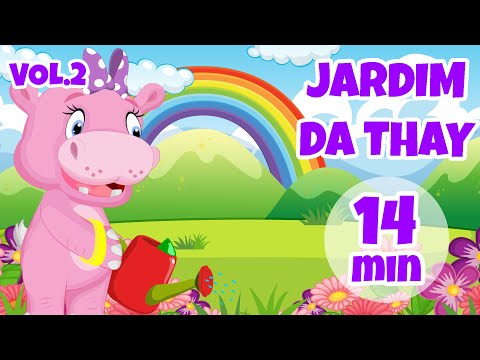 Jardim da Thay Vol.2 - Giramille 14 min | Desenho Animado Musical