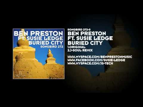 Ben Preston featuring Susie Ledge - Buried City