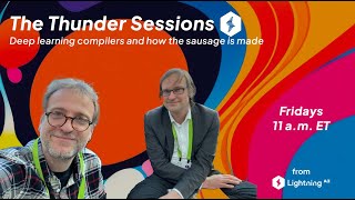 Thunder Sessions | Session 35 | Recapping year 1, Mixture of Experts & sneek peek of Thunder + vllm