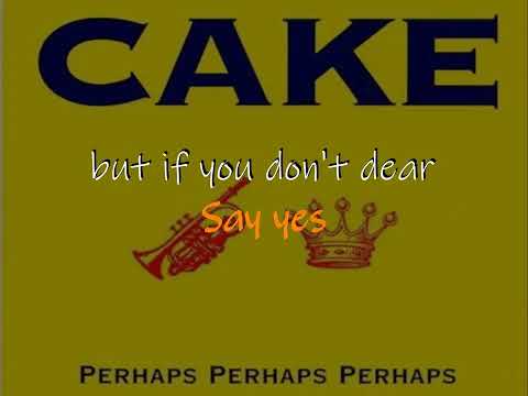 Perhaps, Perhaps, Perhaps KARAOKE Cover by CAKE ( lucien depuydt karaoke )