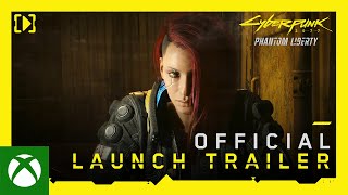 Cyberpunk 2077: Phantom Liberty Official Launch Trailer Trailer