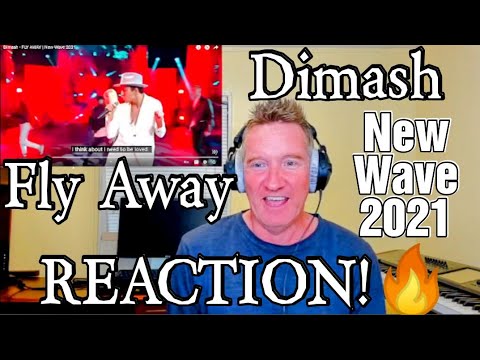 Dimash - Fly Away - New Wave 2021 *REACTION!*🔥