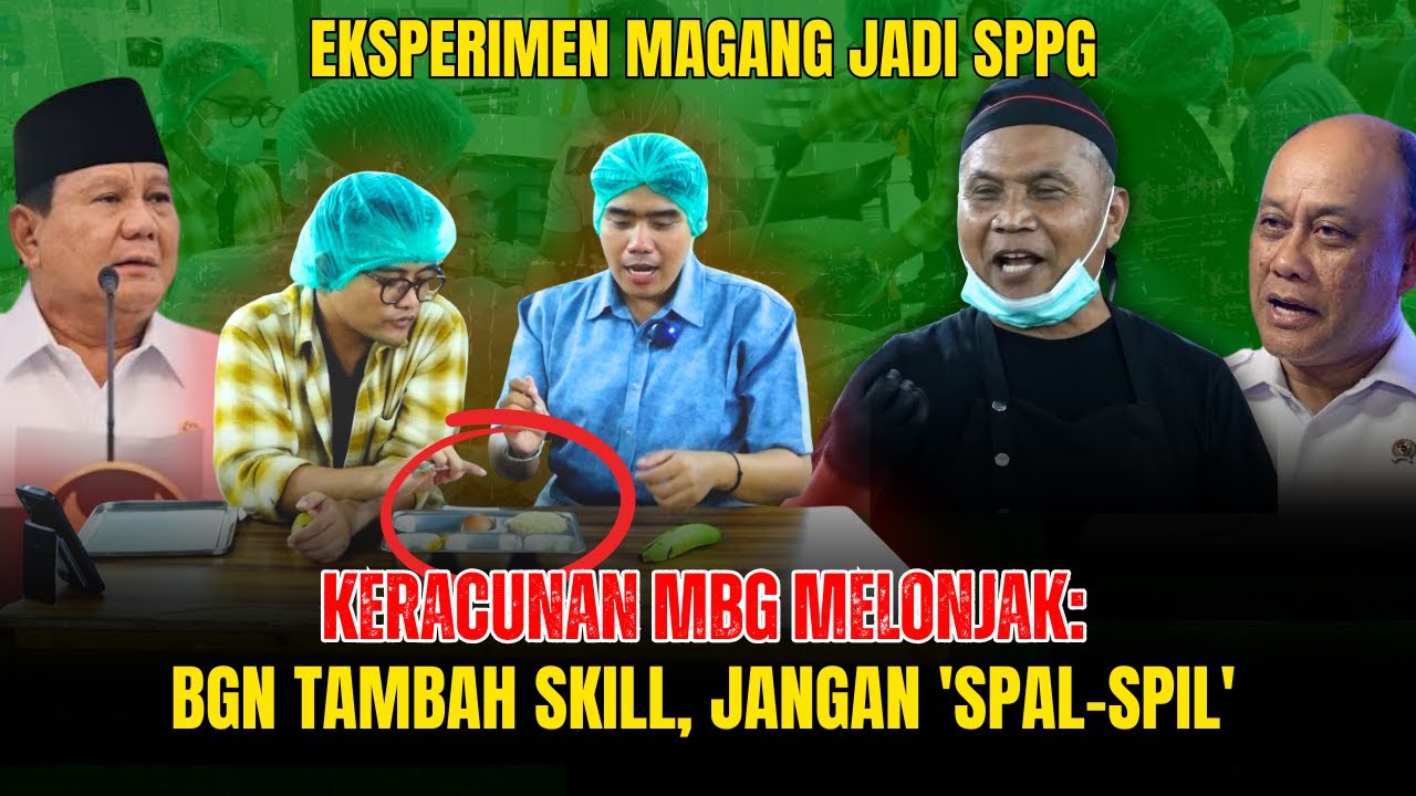 FULL EKSPERIMEN‼️ Keracunan MBG Melonjak: Kesalahan Dapur atau Badan Gizi Nasional? |  Rengginang