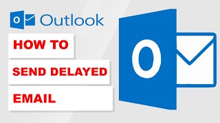 How To Send Delayed Email in Outlook (2022)