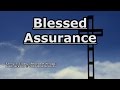 Blessed Assurance - Alan Jackson - Lyrics