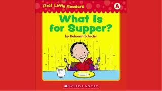 What is for supper