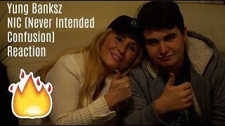 Yung Banksz - N.I.C (Never Intended Confusion) | REACTION w/ MY MOM