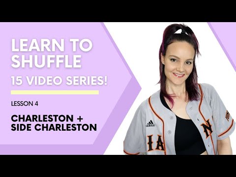04.  LEARN TO SHUFFLE STEP BY STEP - CHARLESTON + SIDE CHARLESTON | ErinLai212