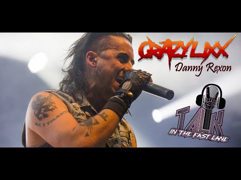 Danny Rexon of Crazy Lixx - Writing "Thrill Of The Bite" - The Hook Behind A Crazy Lixx Song