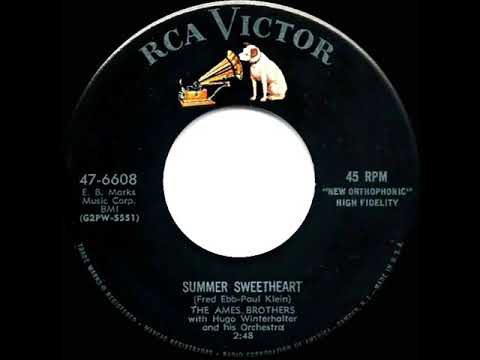1956 Ames Brothers - Summer Sweetheart
