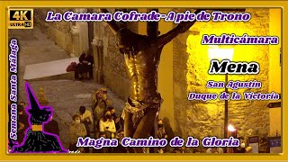 MAGNA CENTENARIO AGRUPACIÓN: CRISTO MENA. SAN AGUSTÍN - DUQUE DE LA VICTORIA. MULTICÁMARA. 4K