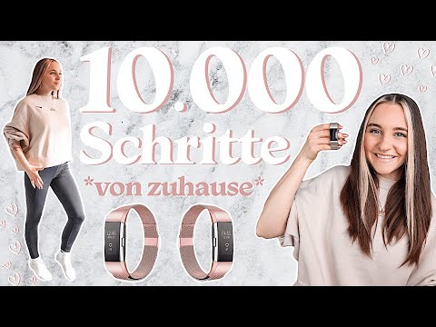 10000 SCHRITTE AM TAG CHALLENGE *von zuhause* / Meine Erfahrung & Tipps für mehr Bewegung