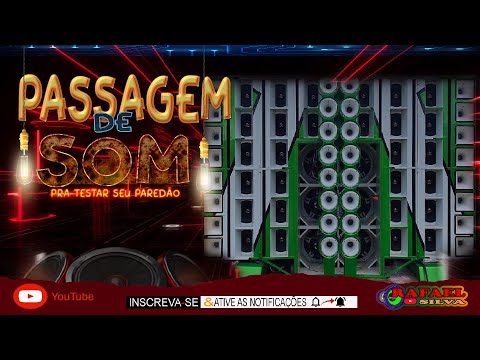 Passagem de som  Pra testar seu paredão - super médios grave alterado -(Alysson CDs)