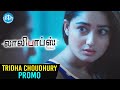 Lollipops Tamil Movie Tridha Choudhury Promo Dhanya Balakrishna Siddhi Komali Prasad