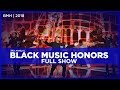 Black Music Honors Full Show | 2018