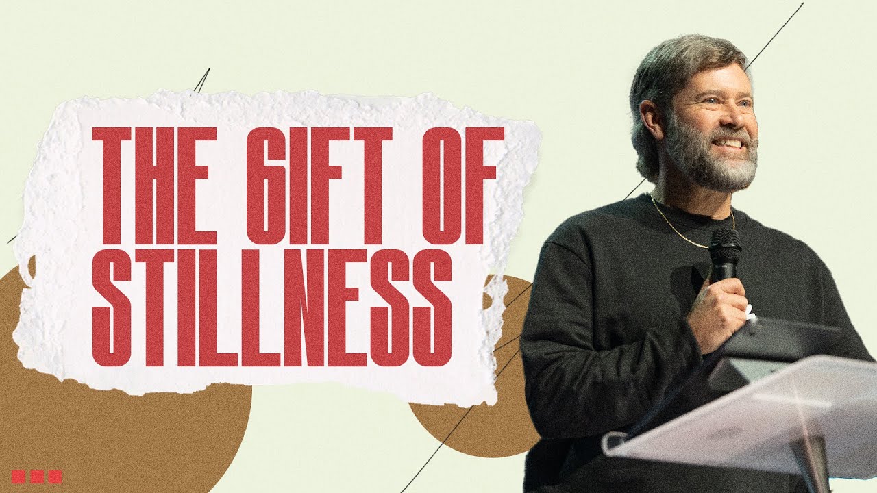 The Gift of Stillness