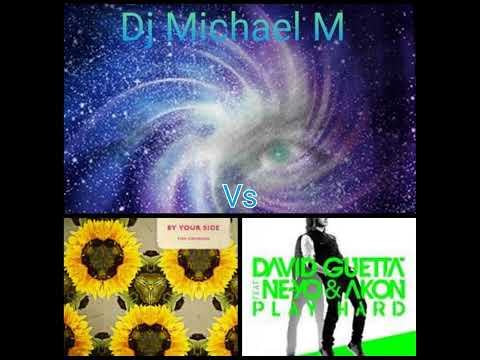 DJ MICHAEL M -  By Your Side Play Hard