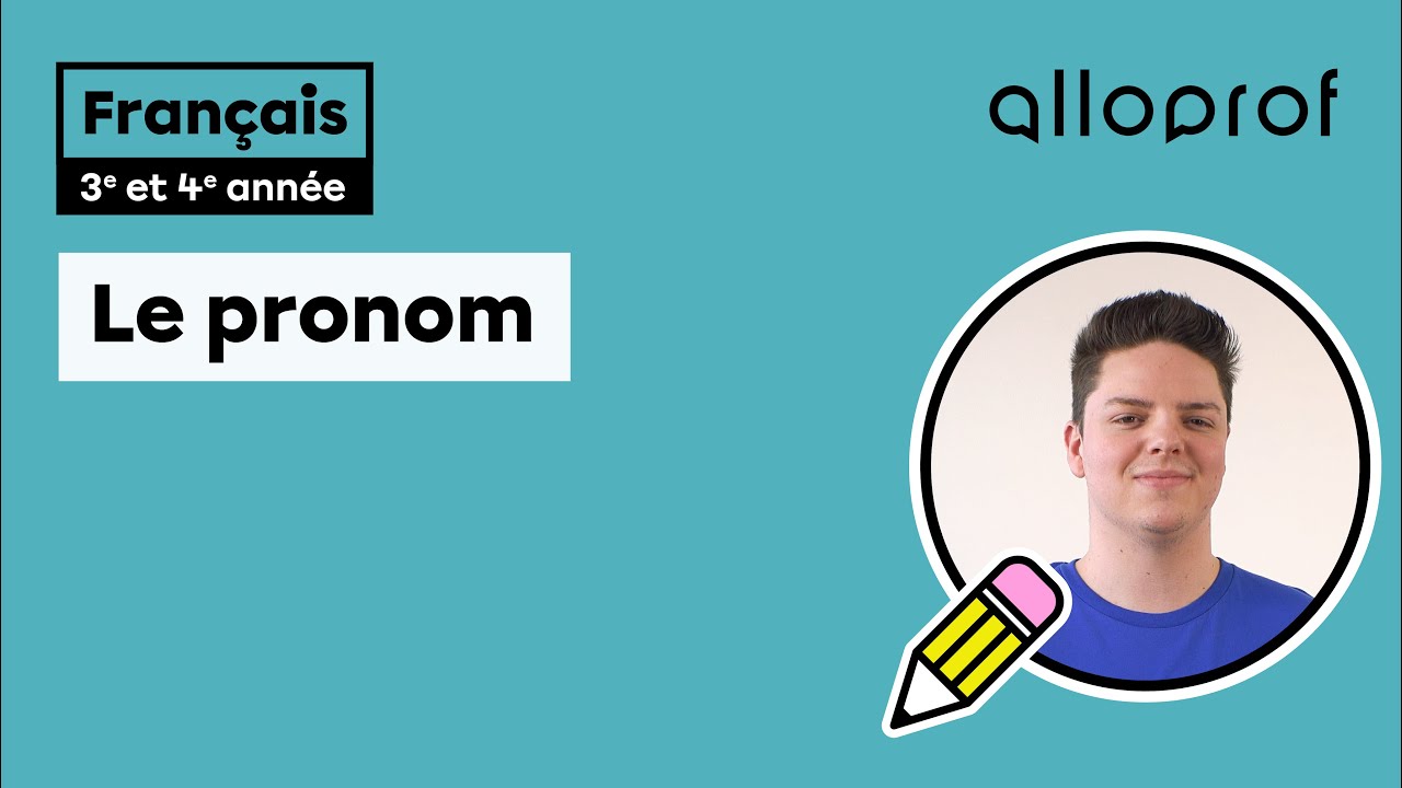 Le pronom (2e cycle)