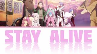Re:ZERO -Starting Life in Another World- S4 ep 11 Full Ending Lyrics | Stay Alive 〜Regain〜 | Emilia