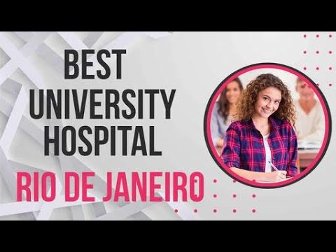 University Hospital in Rio De Janeiro, Brazil