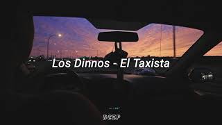 Los Dinnos - El taxista [letra]