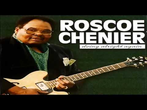 ROSCOE CHENIER - Waiting for My Tomorrow