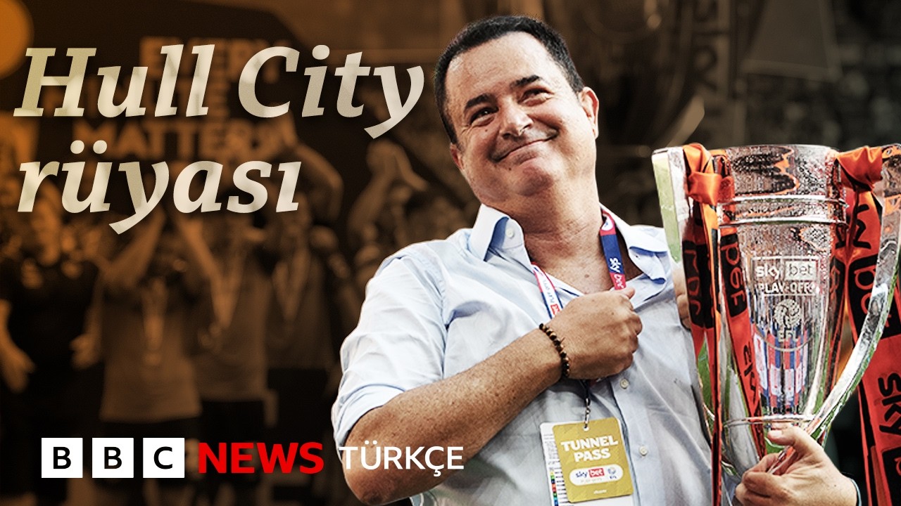 Acun Ilıcalı ve Hull City: Premier Lig’e uzanan serüven
