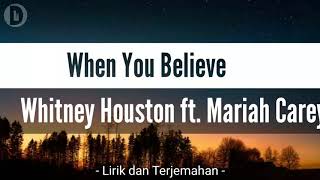 Download lagu When You Believe - Whitney Houston ft. Mariah Carey (lirik   terjemahan indonesia) mp3