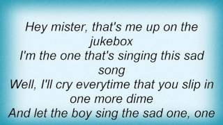 Linda Ronstadt - Hey Mister That&#39;s Me Up On The Jukebox Lyrics