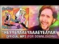 HEYYEYAAEYAAAEYAEYAA Official MP3 