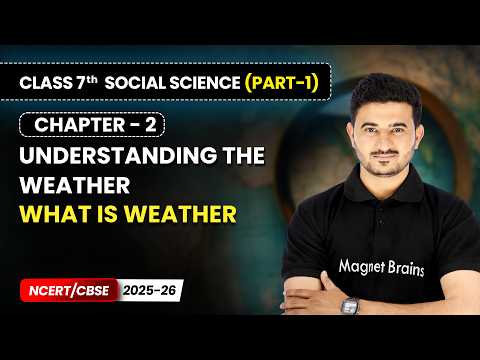 Class 7 Social Science Part 1 – Full Book Overview NCERT CBSE 2025 26 New Syllabus Explained