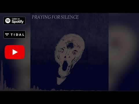 Monada - Praying for Silence